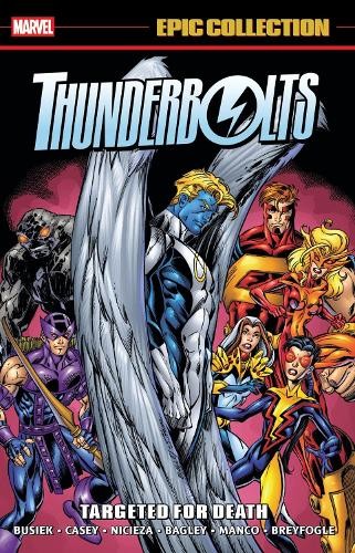 Thunderbolts Epic Collection: Targeted For Death by Kurt Busi... - 9781302964122