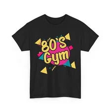 80's Shirt, 80's Gym Eighties Style Sports Lovers Women Men Shirt 