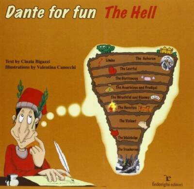 Dante for fun. The Hell - Paperback By Bigazzi, Cinzia. - VERY GOOD