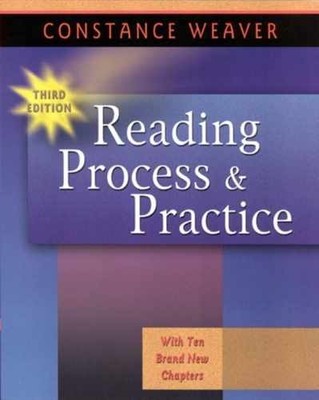 Reading Process and Practice, 3rd - Paperback, by Weaver Constance - Very Good