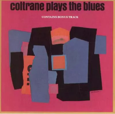 Coltrane Plays The Blues, John Coltrane