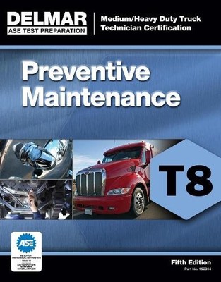 ASE Test Prep- T8 Preventive Maintenance (Taschenbuch)