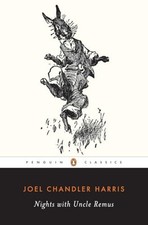 Nights With Uncle Remus Myths - Very Good