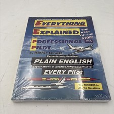 Everything Explained for the Professional Pil...