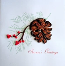 Quilling Card Pine Cone Season's Greetings Christmas Holiday Greeting Card