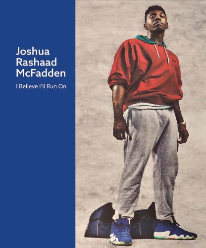 Joshua Rashaad Mcfadden : I Believe I'll Run On by Joshua Rashaad McFadden ...
