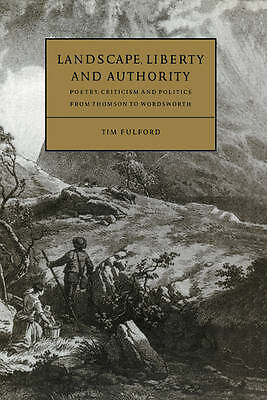 Landscape, Liberty and Authority Fulford Hardback Cambridge University Press