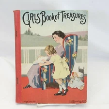 Girl's Book of Treasures Hardcover Early 20th Century Girl's Story Book