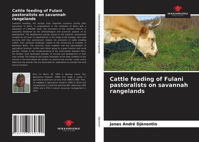 Jonas André Djènontin | Cattle feeding of Fulani pastoralists on savannah...