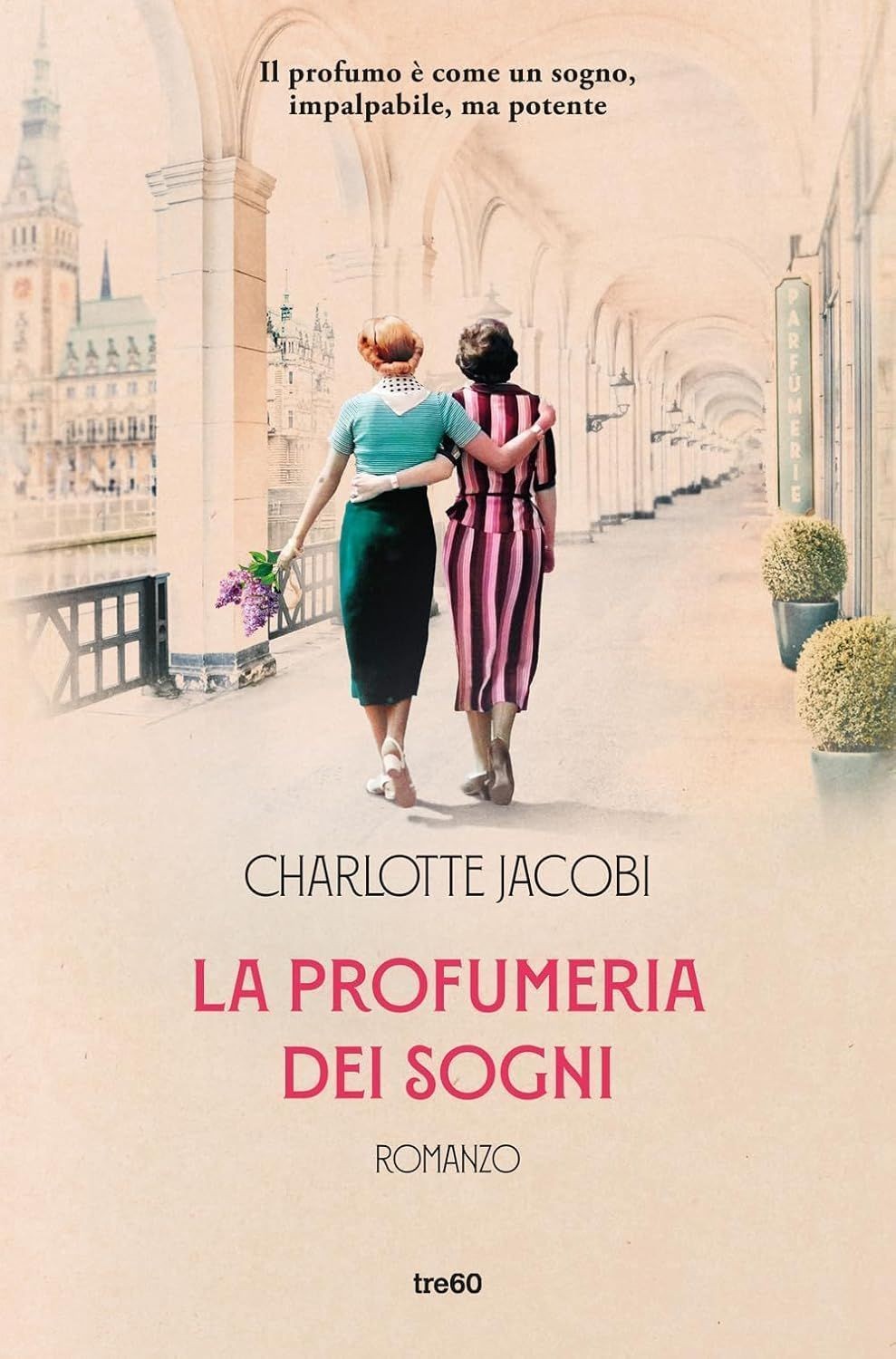 Libri Jacobi Charlotte - La Profumeria Dei Sogni - Immagine 3