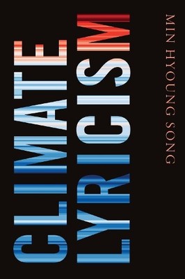 Climate Lyricism - 9781478015116