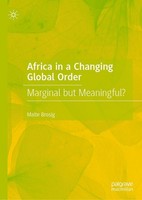 Africa In A Changing Global Order Malte Brosig