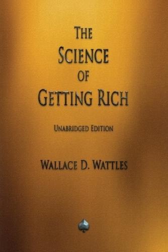 Thumbnail - Wallace D Wattles The Science Of Getting Rich (taschenbuch)