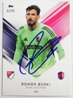 Roman Burki St. Louis City Signed 2025 Topps Total MLS Card #d 62/99 Autographed