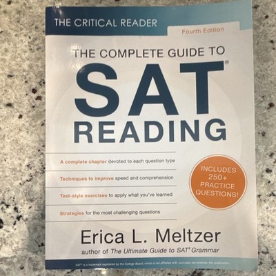 The Critical Reader SAT Reading Complete Guide 4th Ed Erica Meltzer PB 2020