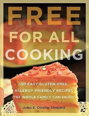 Free for All Cooking: 150 - Paperback, by Dowler Shepard Jules - Very Good q