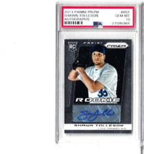 2013 Panini Prizm Shawn Tolleson Autographs PSA 10 RC
