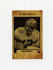 #TN19854 ROGER STAUBACH Daily Historic Trade Card RARE