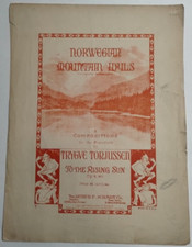 Norwegian Mountain Idyls By Trygve Torjussen - Sheet Music 1912