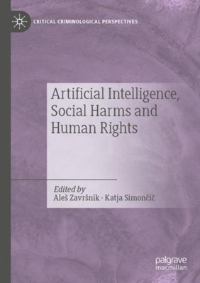 ARTIFICIAL INTELLIGENCE, SOCIAL HARMS AN by ZAVR NIK, ALE Paperback Self Help