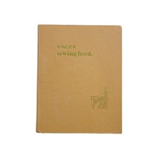 Singer Sewing Book 1969 1st Edition 9th Printing Vintage Gladys Cunningham HC