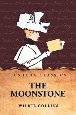 The Moonstone by Wilkie Collins Paperback Book