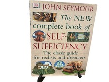 DK The New Complete Book Of Self-Sufficiency John Seymour Guide 2080