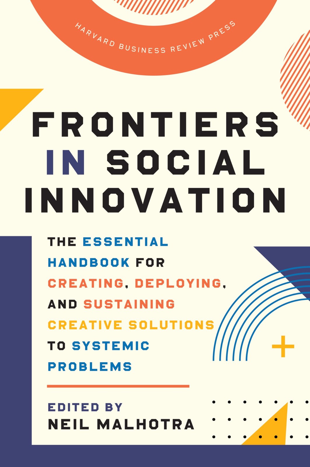 Frontiers in Social Innovation: The Essential Handbook for
