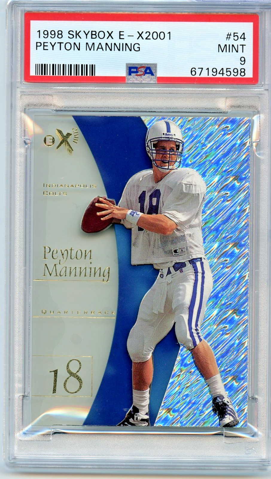 1998 Skybox E-X2001 PEYTON MANNING Rookie Card PSA 9 MINT - RC #54 Colts/Broncos