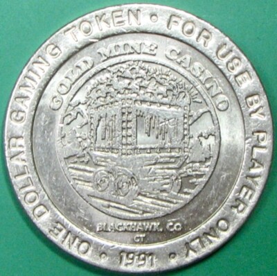 $1 Casino Token. Gold Mine, Black Hawk, CO. U79.
