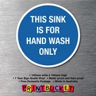 Hand wash only sink food safety sticker oh&s compliant water/ fade proof