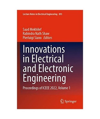 Innovations in Electrical and Electronic Engineering: Proceedings of ICEEE 2022,