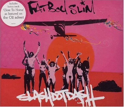 Fatboy Slim - Slash Dot Dash (CD, Single)