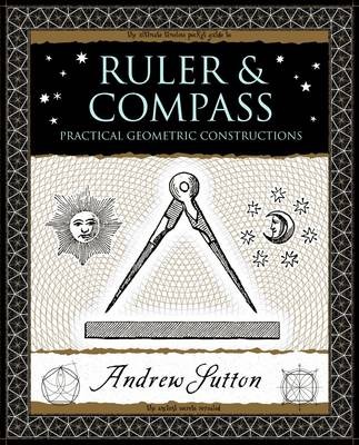 Ruler and Compass, Andrew Sutton,  Paperback