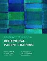 Mark D Terjesen (U. A.) | Deliberate Practice In Behavioral Parent Training