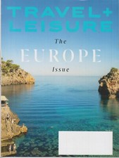 Travel + Leisure May 2020 The Europe Issue  (Magazine: Travel)