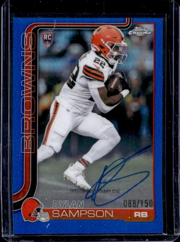 2025 Topps Chrome Dylan Sampson Rookie Auto RC Blue Refractor #/150 Browns