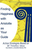 Gary Madvin (U. A.) | Finding Happiness With Aristotle As Your Guide | Buch