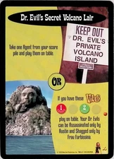 Austin Powers CCG Dr. Evil's Secret Volcano Lair (123/140)