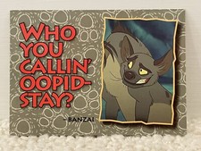 Walt Disney The Lion King Trading Card #85 Who You Callin’ Oopid-stay? Banzai