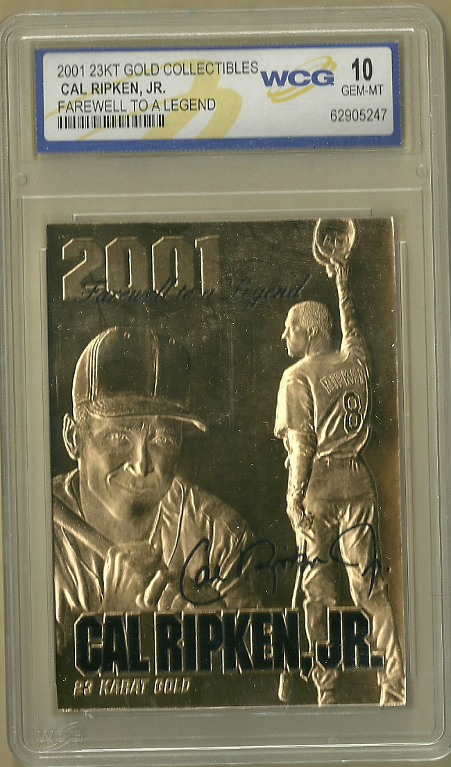 2001 23 KT GOLD CAL RIPKEN JR Farewell to a Legend Limited WCG GEM-MT ...