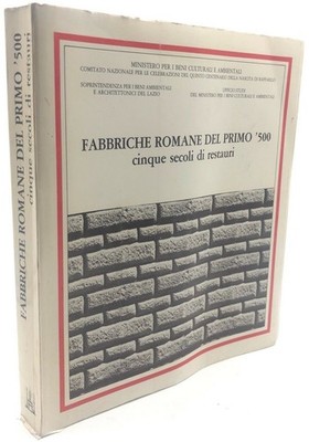 RÖMISCHE FABRIKEN DES FRÜHEN 500. Fünf Jahrhunderte Restaurierung Bilderbuch