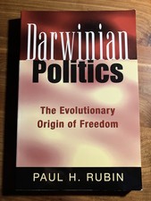 Darwinian Politics: The Evolutionary Origin o...