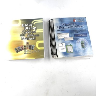  BASIC Stamp Syntax and Reference Manual and what s a microcontroller parallax