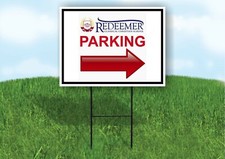 Redeermer parking right ARROW Yard Sign with Stand LAWN SIGN