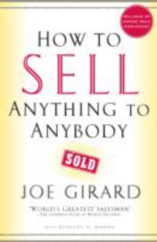 How to Sell Anything to Anybody - 0743273966, paperback, Joe Girard