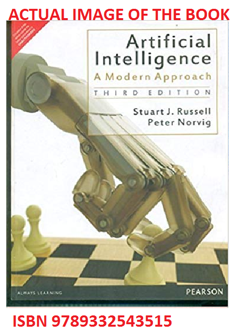 Artificial Intelligence : A Modern Approach by Peter Norvig and
