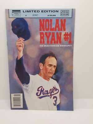 Nolan Ryan: The Unauthorized Biography #1 Personality Comics 1992.
