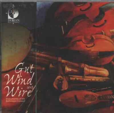 CD The Baltimore Consort Gut, Wind & Wire Dorian Sono Luminus