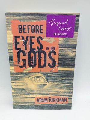 Signed Before Eyes Of The Gods Adam Kirkman 2006 